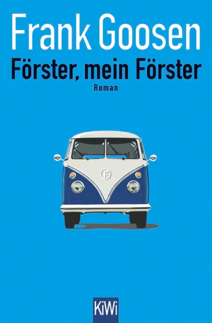 Forster, mein Forster : Roman, EPUB eBook