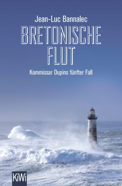 Bretonische Flut : Kommissar Dupins funfter Fall, EPUB eBook