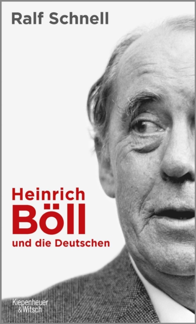 Heinrich Boll und die Deutschen, EPUB eBook