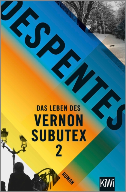 Das Leben des Vernon Subutex 2 : Roman, EPUB eBook