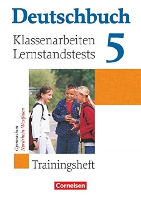 Deutschbuch : Trainingsheft fur Klassenarbeiten und Lernstandstests 5, Hardback Book