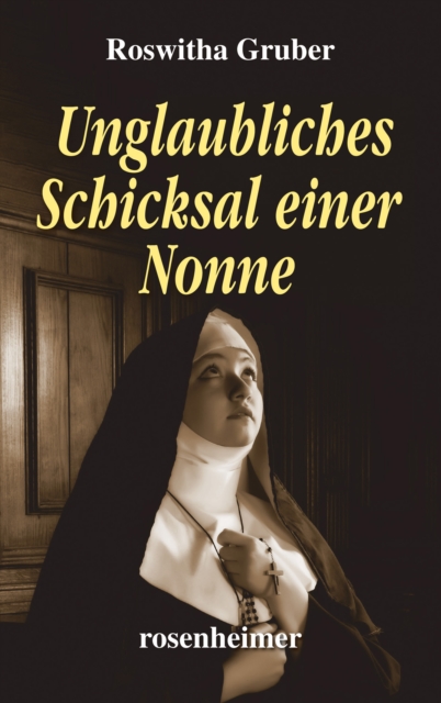 Unglaubliches Schicksal einer Nonne, EPUB eBook