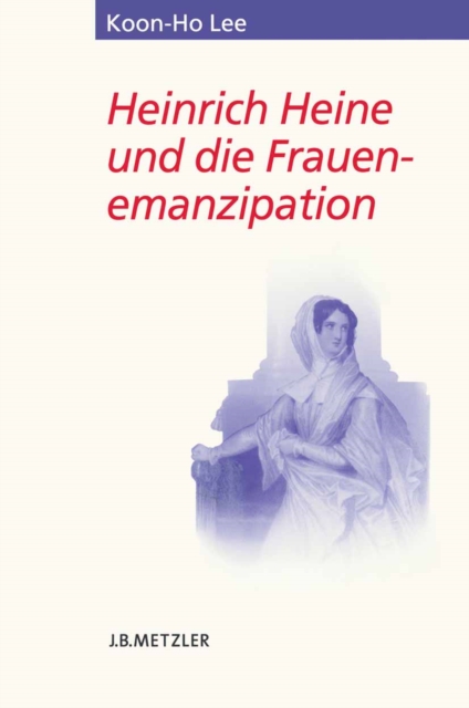 Heinrich Heine und die Frauenemanzipation, PDF eBook