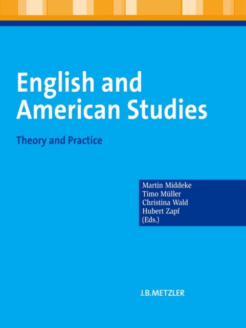 English and American Studies : Theory and Practice, PDF eBook