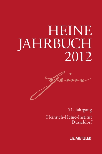 Heine-Jahrbuch 2012 : 51. Jahrgang, PDF eBook