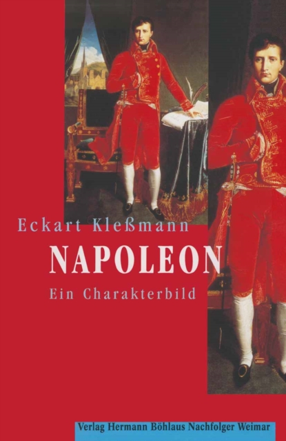 Napoleon : Ein Charakterbild, PDF eBook