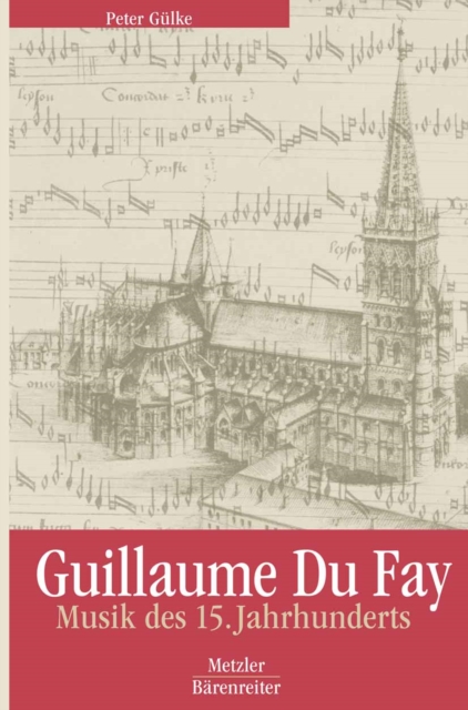 Guillaume Du Fay : Musik des 15. Jahrhunderts, PDF eBook