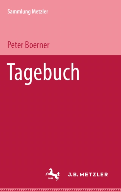 Tagebuch : Sammlung Metzler, 85, PDF eBook
