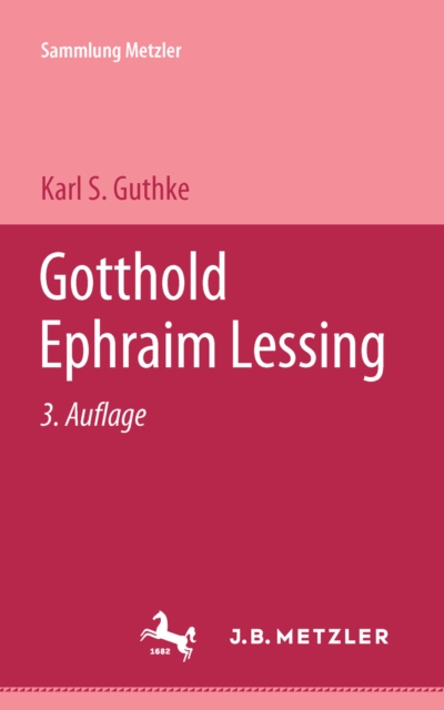 Gotthold Ephraim Lessing : Sammlung Metzler, 65, PDF eBook