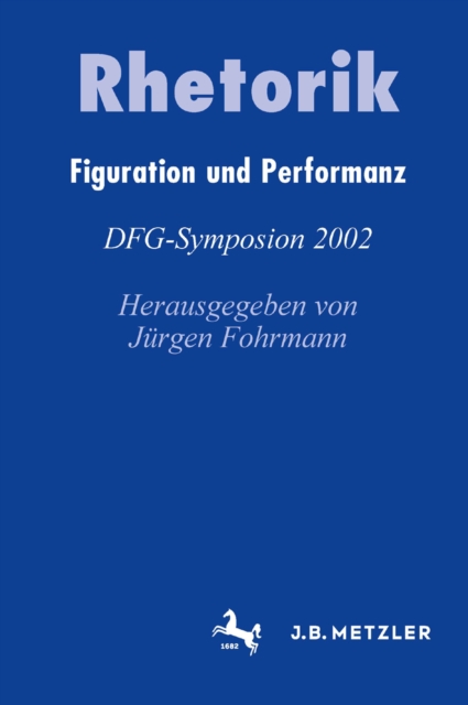 Rhetorik : Figuration und Performanz, PDF eBook
