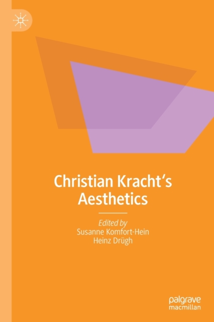 Christian Kracht‘s Aesthetics, Paperback / softback Book