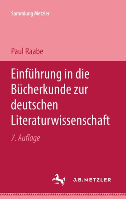 Einfuhrung in die Bucherkunde zur Deutschen Literaturwissenschaft, Paperback / softback Book