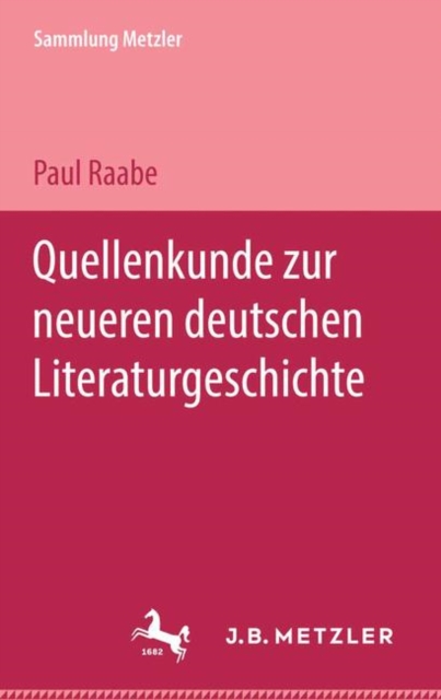 Quellenkunde zur neueren deutschen Literaturgeschichte, Paperback / softback Book