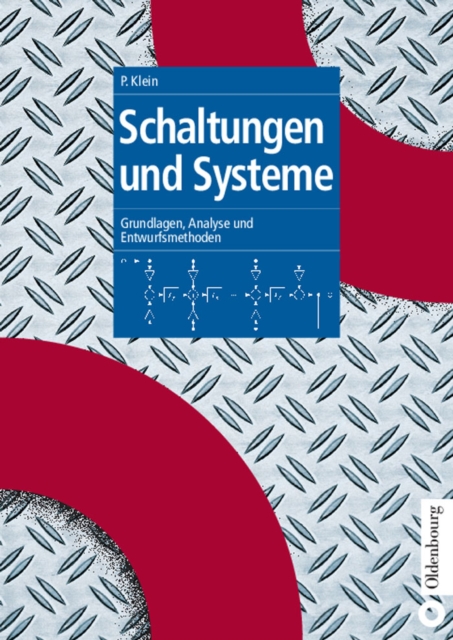 Schaltungen und Systeme : Grundlagen, Analyse und Entwurfsmethoden, PDF eBook