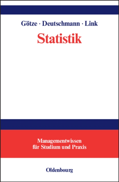 Statistik : Lehr- und Ubungsbuch mit Beispielen aus der Tourismus- und Verkehrswirtschaft, PDF eBook
