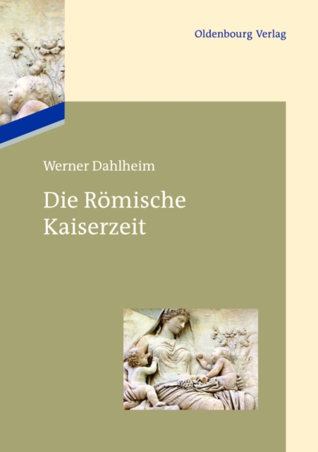 Die Romische Kaiserzeit, PDF eBook
