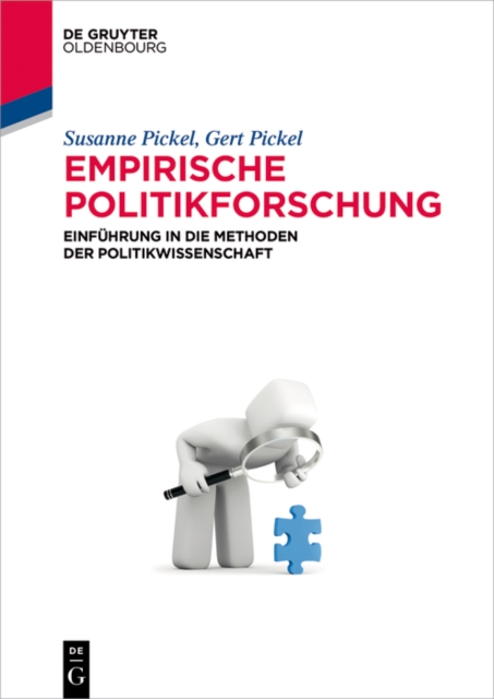 Empirische Politikforschung : Einfuhrung in die Methoden der Politikwissenschaft, PDF eBook