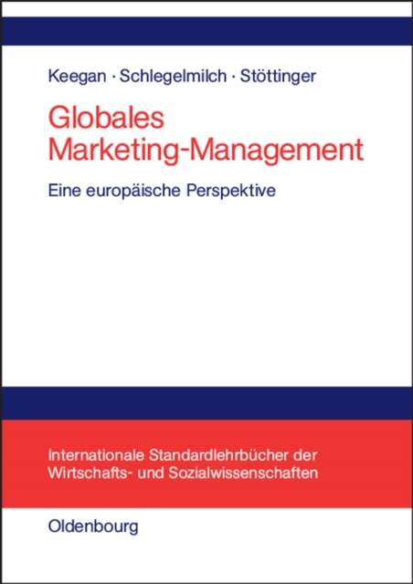 Globales Marketing-Management : Eine europaische Perspektive, PDF eBook