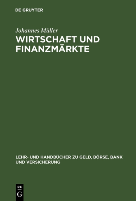 Wirtschaft und Finanzmarkte : Okonomischer Kompa fur Anleger, Manager und Studierende, PDF eBook