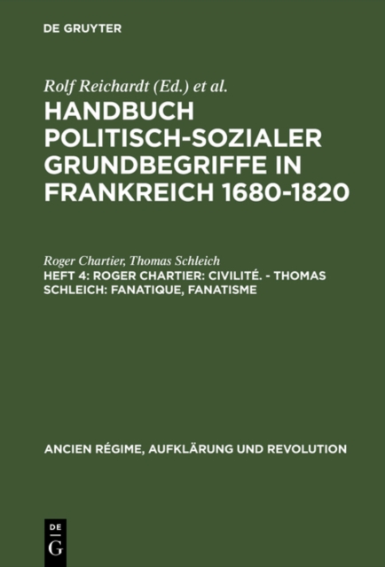 Roger Chartier: Civilite. - Thomas Schleich: Fanatique, Fanatisme, PDF eBook