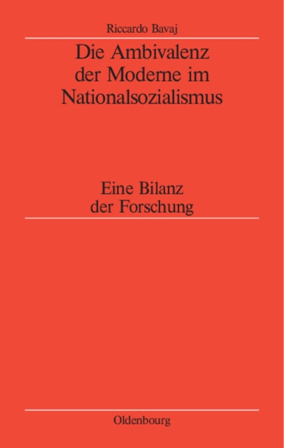 Die Ambivalenz der Moderne im Nationalsozialismus : Eine Bilanz der Forschung, PDF eBook
