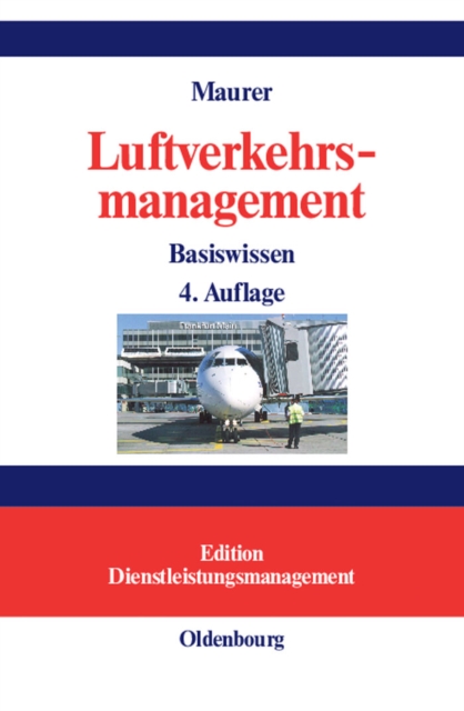 Luftverkehrsmanagement : Basiswissen, PDF eBook