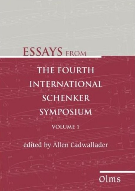 Essays from the Fourth International Schenker Symposium, Paperback / softback Book