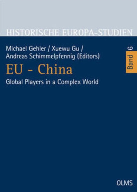 EU - China : Global Players in a Complex World, Paperback / softback Book