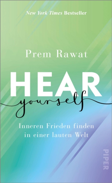 Hear Yourself : Inneren Frieden finden in einer lauten Welt, EPUB eBook