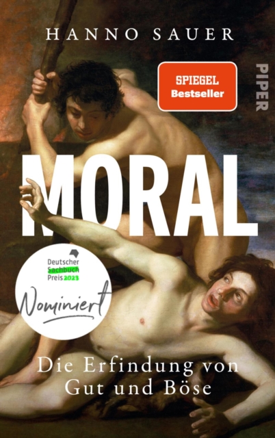 Moral : Die Erfindung von Gut und Bose, EPUB eBook