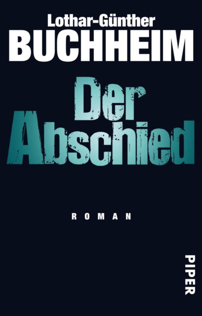 Der Abschied : Roman, EPUB eBook