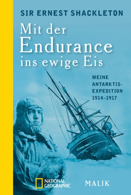 Mit der Endurance ins ewige Eis : Meine Antarktisexpedition 1914-1917, EPUB eBook