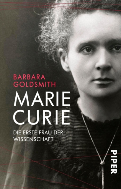 Marie Curie : Die erste Frau der Wissenschaft, EPUB eBook