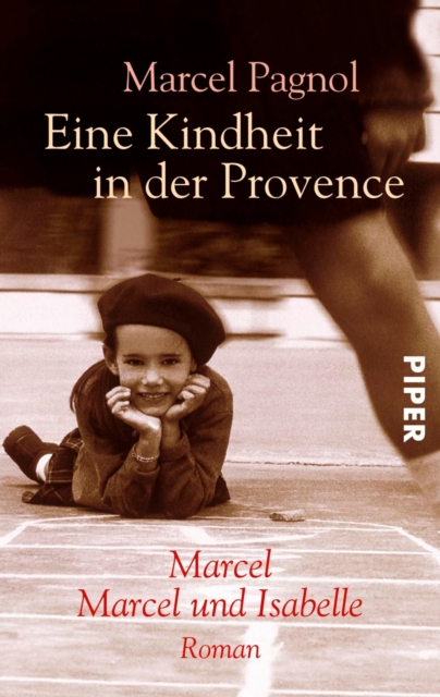 Eine Kindheit in der Provence : Marcel / Marcel und Isabelle, EPUB eBook