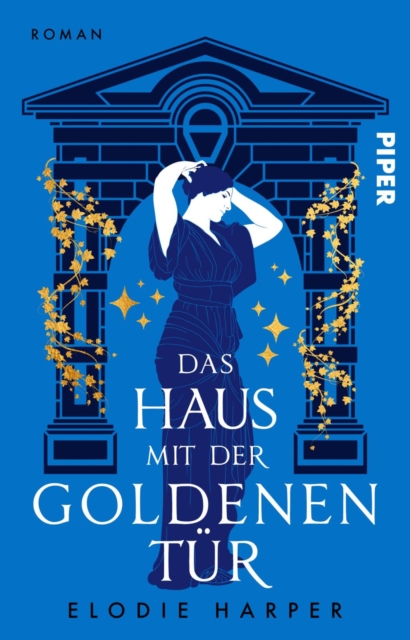 Das Haus mit der goldenen Tur : Historischer Roman, EPUB eBook