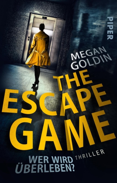 The Escape Game - Wer wird uberleben? : Thriller, EPUB eBook