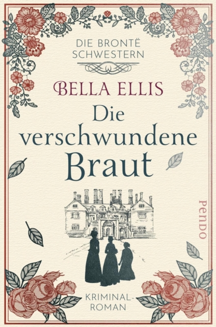 Die verschwundene Braut : Kriminalroman, EPUB eBook