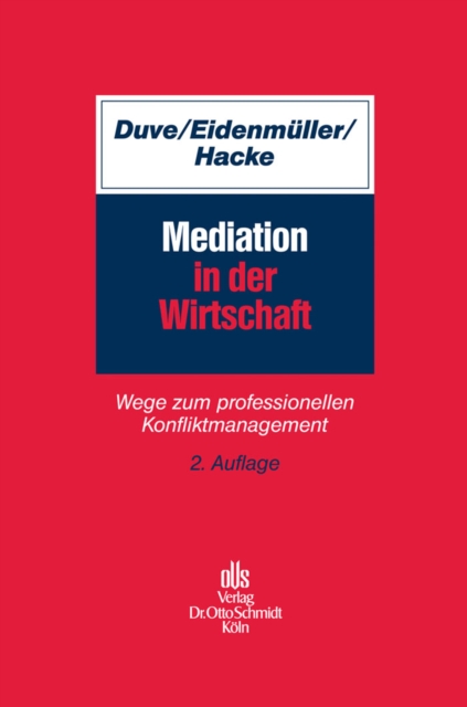 Mediation in der Wirtschaft : Wege zum professionellen Konfliktmanagement, PDF eBook