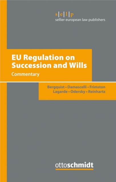 EU Regulation on Succession and Wills : Commentary, PDF eBook