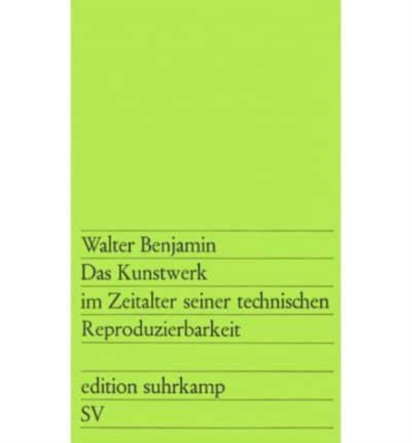 Das Kunstwerk im Zeitalter seiner technischen Reproduzierbarkeit, Paperback / softback Book