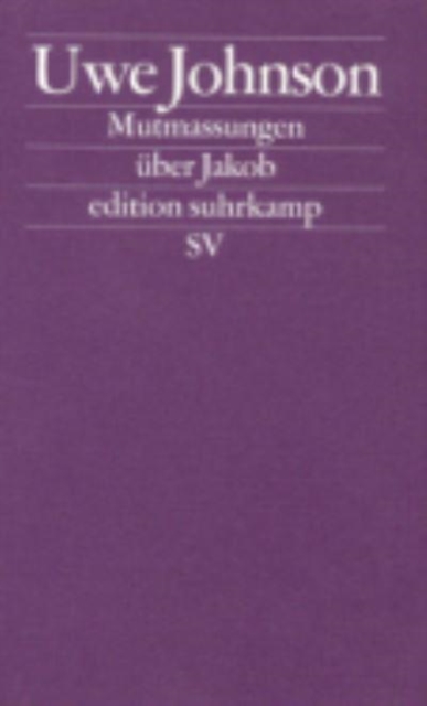 Mutmassungen uber Jakob, Paperback / softback Book
