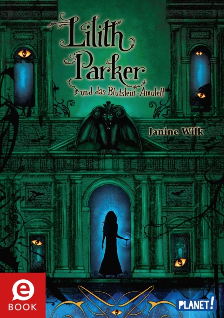 Lilith Parker : und das Blutstein-Amulett, EPUB eBook