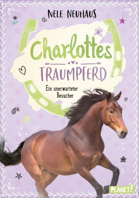 Charlottes Traumpferd 3: Ein unerwarteter Besucher : Pferderoman von der Bestsellerautorin, EPUB eBook