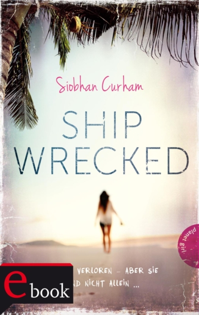 Shipwrecked 1: Shipwrecked, EPUB eBook