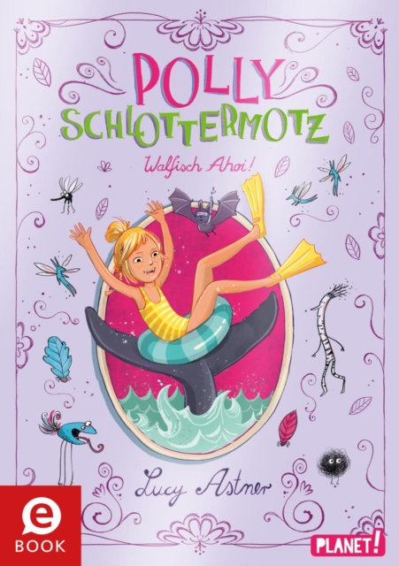 Polly Schlottermotz 4: Walfisch Ahoi! : Lustige Vampir-Reihe zum Schmokern, EPUB eBook