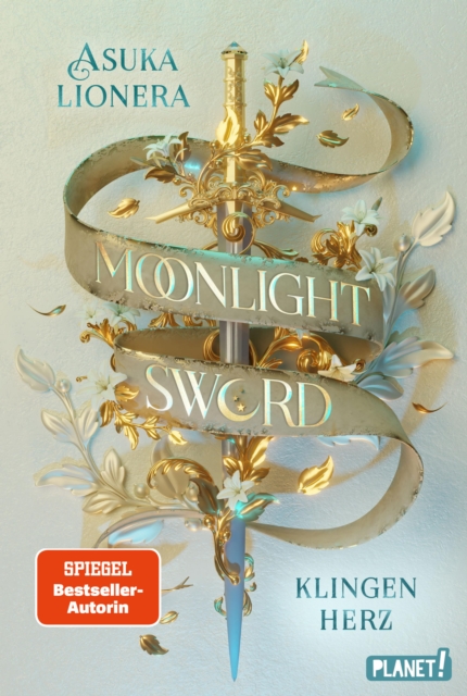 Moonlight Sword 1: Klingenherz : Romantische Fantasy um ein magisches Schwert und eine unmogliche Liebe, EPUB eBook