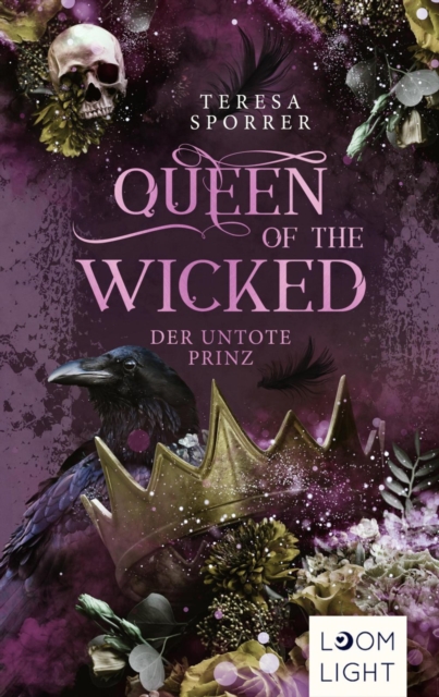 Queen of the Wicked 2: Der untote Prinz : Magische Romantasy um Hexen und Damonen, EPUB eBook