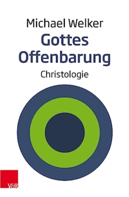 Gottes Offenbarung : Christologie, Paperback / softback Book