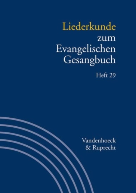 Liederkunde zum Evangelischen Gesangbuch. Heft 29, Paperback / softback Book