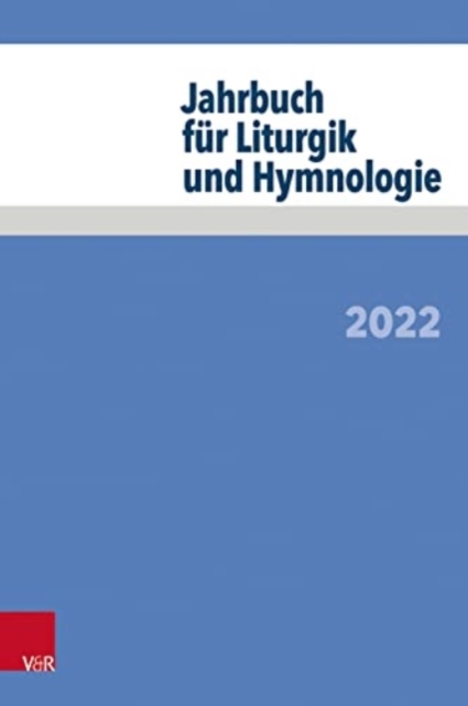 Jahrbuch fA¼r Liturgik und Hymnologie : 2022, Paperback / softback Book